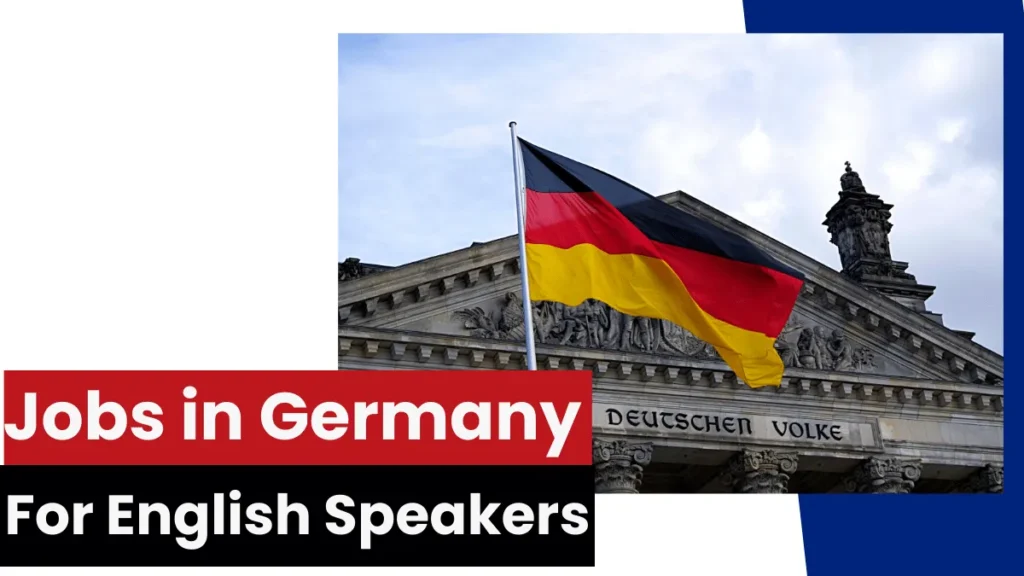 Jobs in Germany For English Speakers
